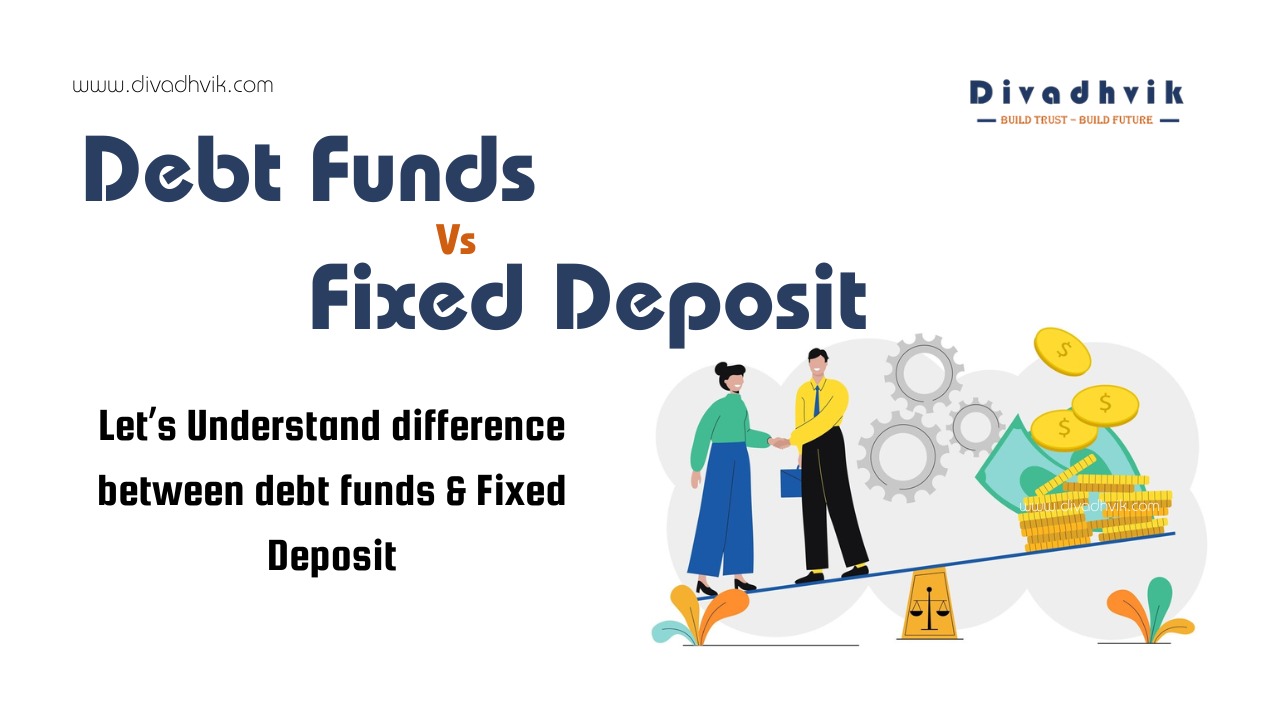 What is difference between debt funds & fixed deposits?