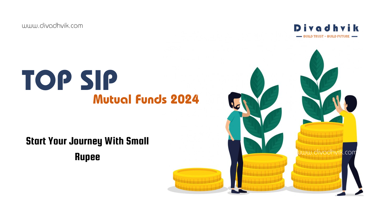 Now Invest in top SIP Funds of 2024 Top sip funds 2024